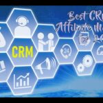 Best CRM for Affiliate Marketing in 2022