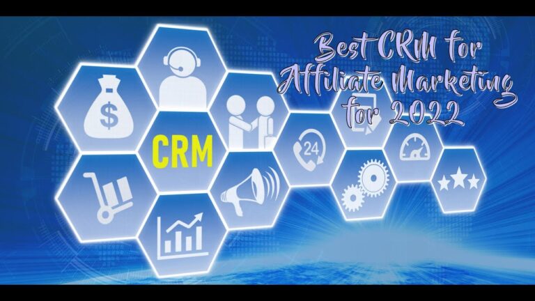 Best CRM for Affiliate Marketing in 2022